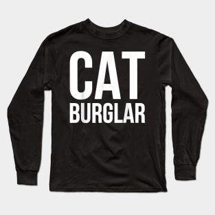 Funny Cat Burglar Outlaw Hief Long Sleeve T-Shirt